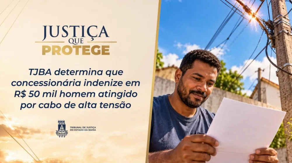 Imagem da matéria: Justiça condena concessionária a pagar R$ 50 mil a homem atingido por cabo de alta tensão em Salvador