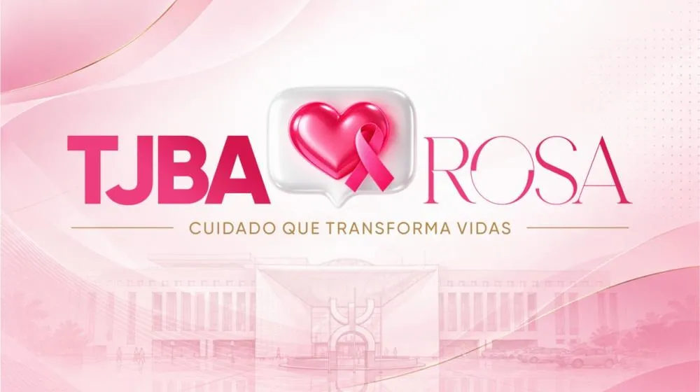Imagem da matéria: TJBA destaca direitos de mulheres com câncer e reforça importância do diagnóstico precoce